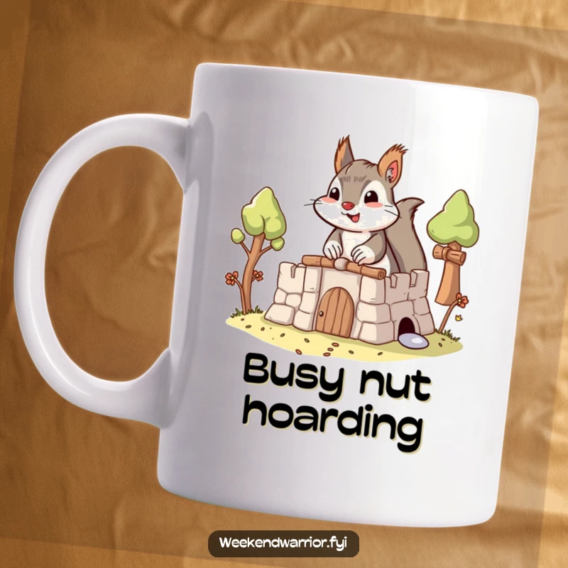 Funny Determined Squirrel Mug showing a busy squirrel focused on building an elaborate fort, perfect for coffee lovers.