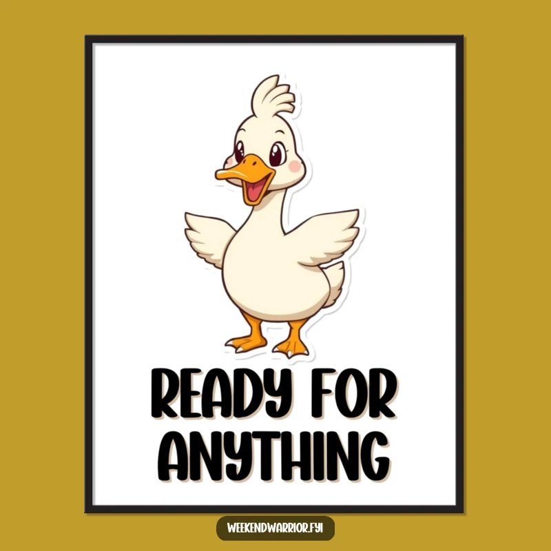 Funny Goose Challenge Poster: Motivational Art for a Tough Wall