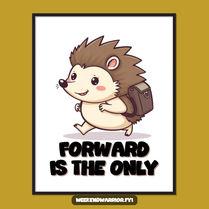 Funny Hedgehog Poster: Determined Marching Art for Wall Decor