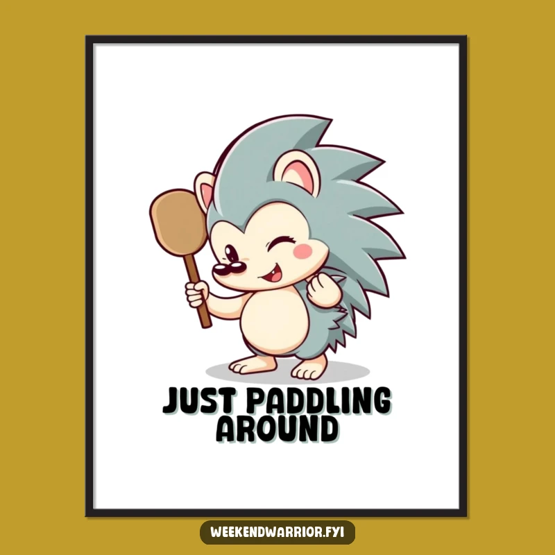 Funny Hedgehog Paddle Poster: Whimsical Wall Art for a Hilarious Home