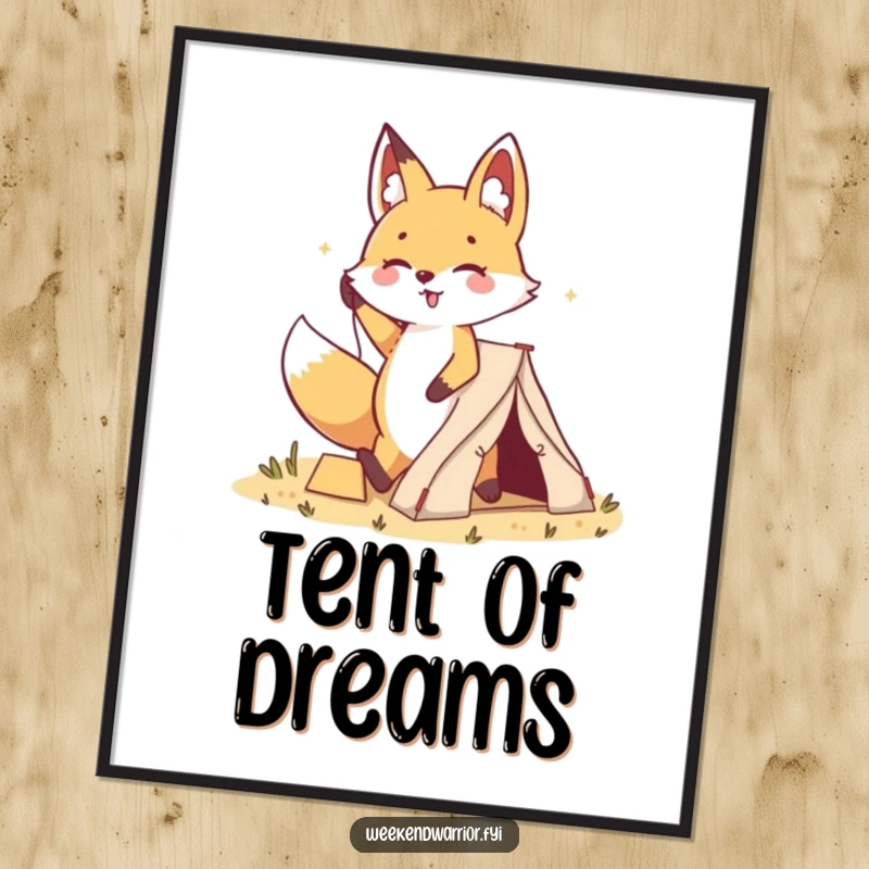 Funny Kawaii Fox Tent Poster: A cute fox is shown happily planting a small tent, its cheerful stride and proud expression bringing outdoor humor.