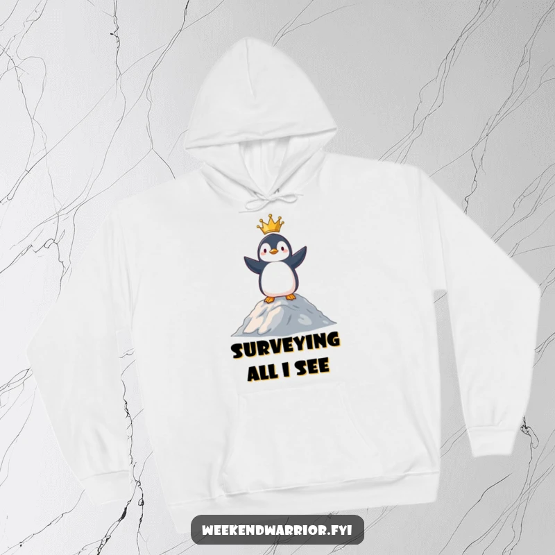 Funny hoodie featuring a proud penguin presiding over a hill, embodying a sense of triumphant leadership and satisfaction.
