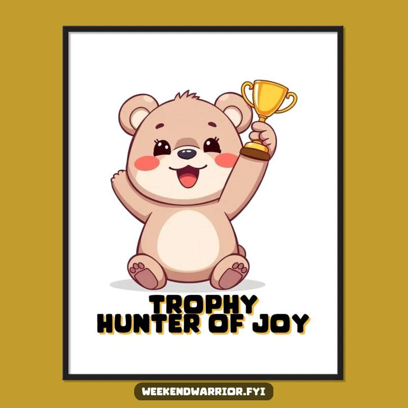 Funny Free Printable Wall Art: Bear Cub Trophy Winner - Hilarious Downloadable Decor!