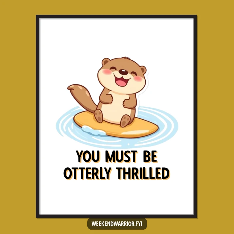 Funny Free Printable Wall Art: Happy Otter Paddleboarding - Hilarious Downloadable Decor