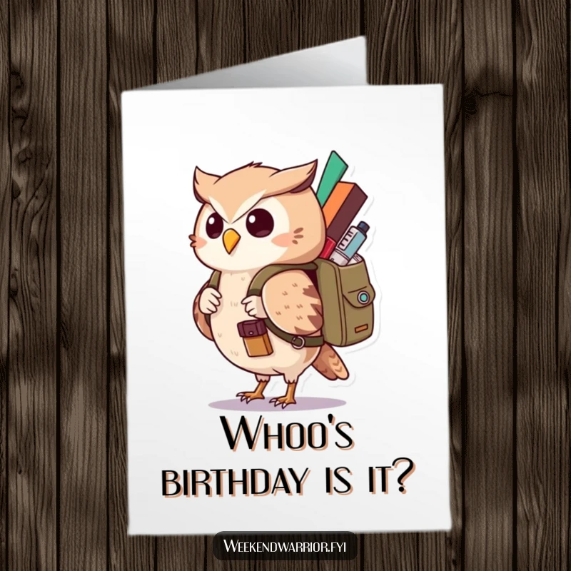 Funny Free Printable Birthday Card: Curious Kawaii owl character with a backpack, ready for adventure.