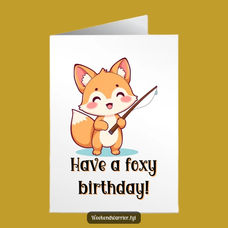 Fishing for Fun! Free Printable Birthday Card - Cute Fox Catchy Gift!