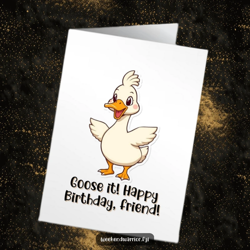Funny Free Printable Birthday Card: An energetic goose with determined eyes, poised for a birthday challenge.