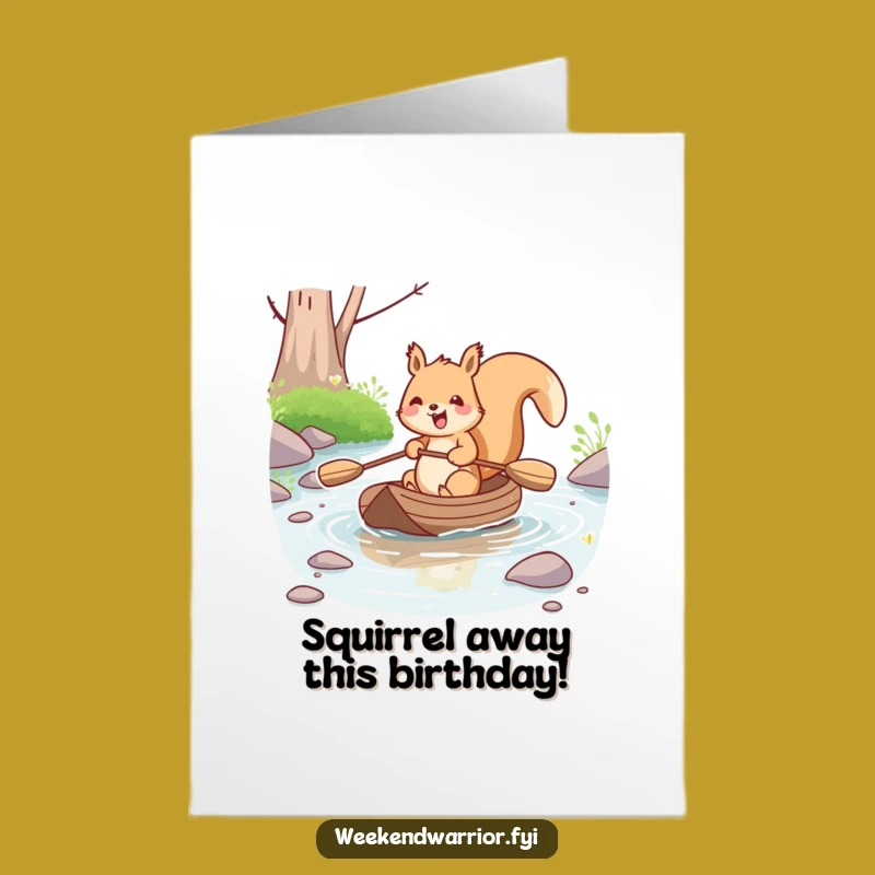 Free Printable Birthday Card: Joyful Squirrel Rafting, Fun DIY Gift for a Splashing Celebration