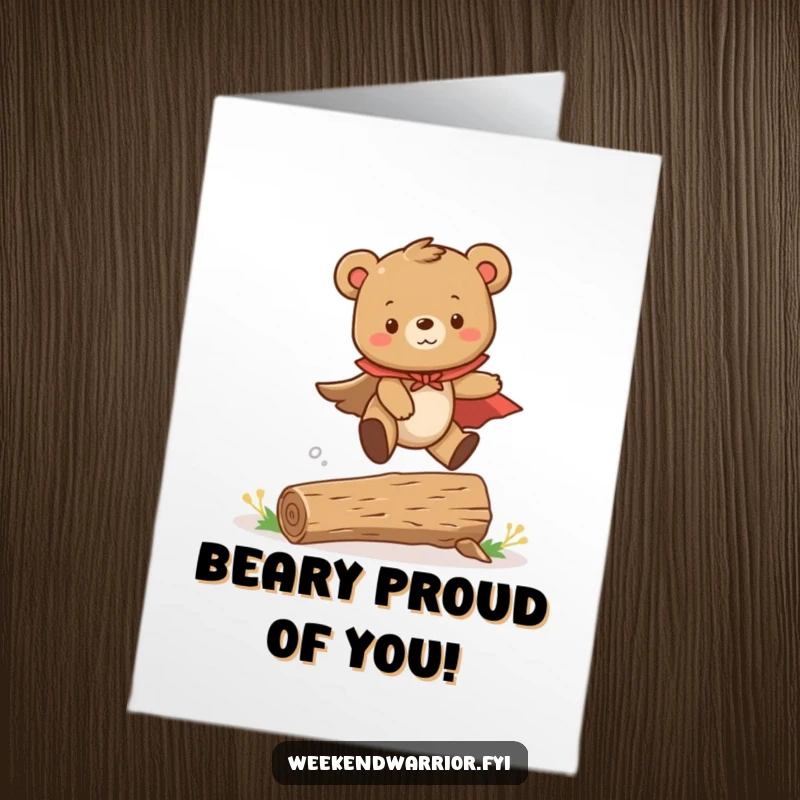 Funny Free Printable Congrats Card: A cute, cape-clad bear cub soars over a log, symbolizing a fantastic victory.