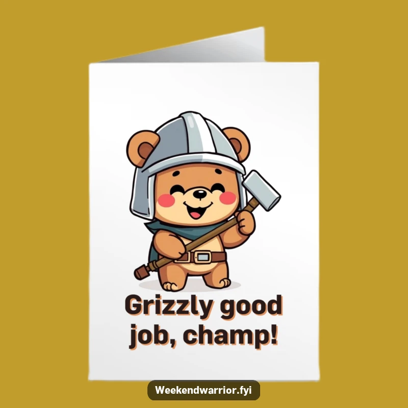 Funny Free Printable Congrats Card: Helmet Bear Gets the Job Done!