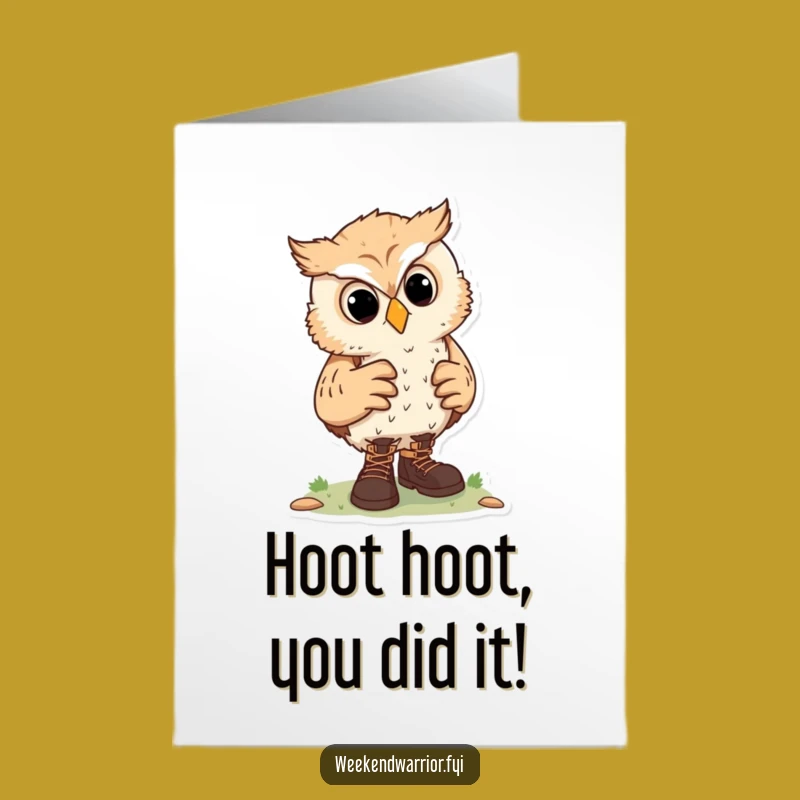 Free Printable Congrats Card: Owl Hiker Journey Funny Downloadable Greeting Gift