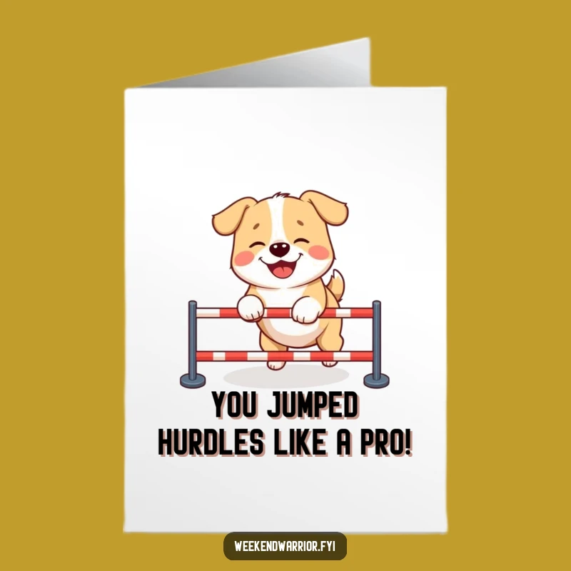 Free Printable Congrats Card: Giggling Dog Overcoming Challenges Funny Downloadable