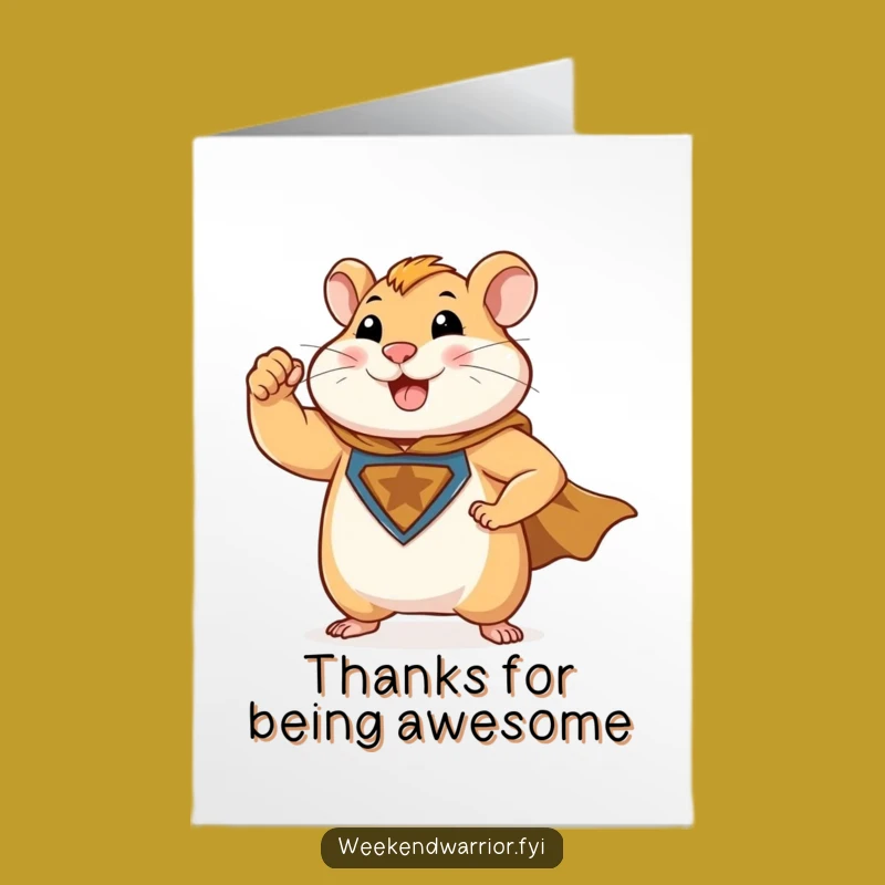Free Printable Thank You Card: Hamster Hero Power! Downloadable Grateful Humorous Gift