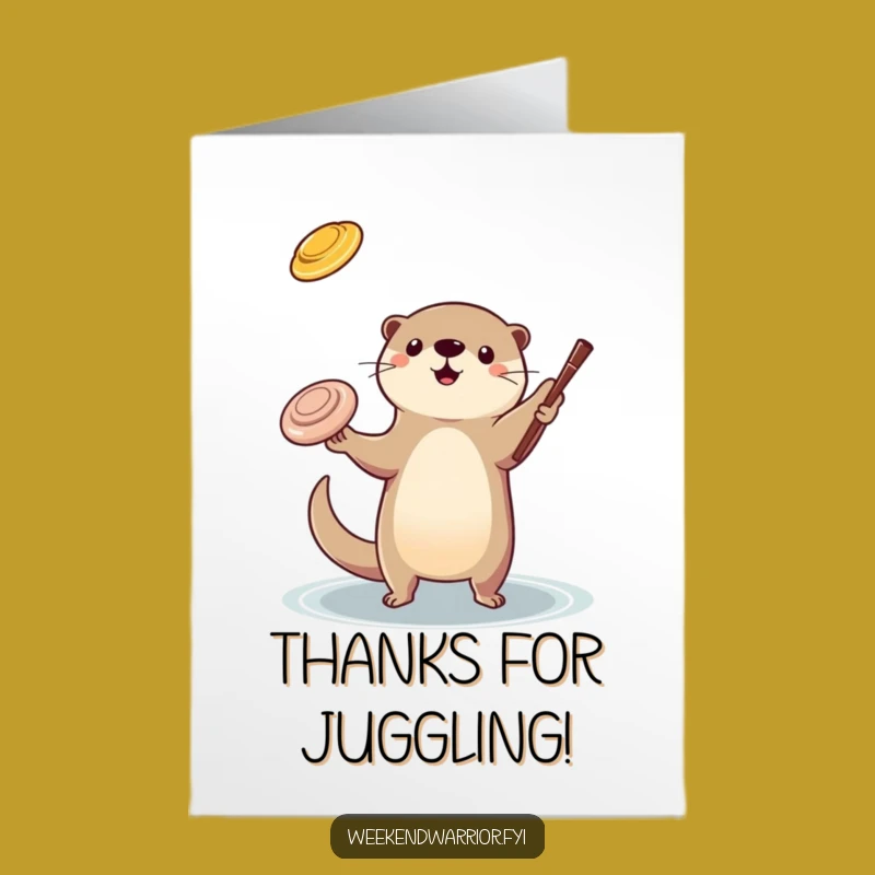 Free Printable Thank You Card: Otter Juggling - Funny Downloadable Gratitude!