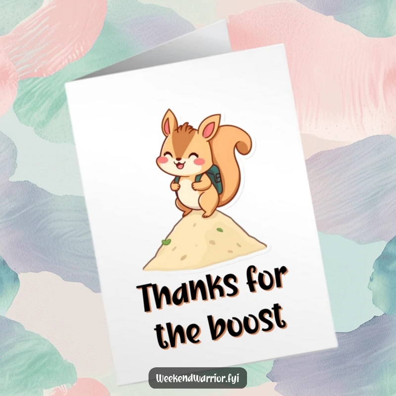 Funny Free Printable Thank You Card: A cheerful squirrel with a backpack smiles while scaling a small hill, a symbol of overcoming challenges.