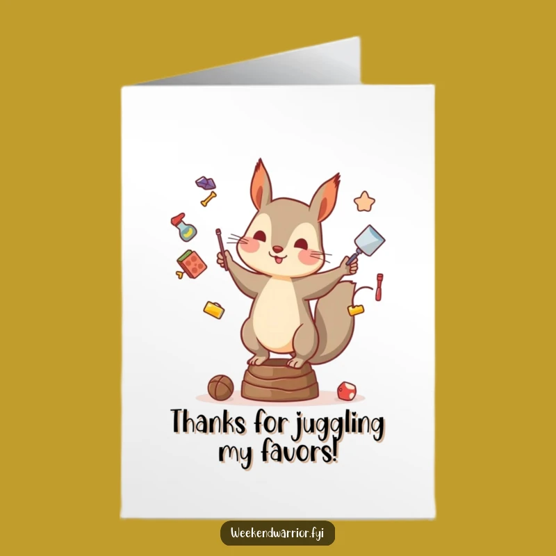 Free Printable Thank You Card: Thankful Juggling Squirrel, Humorous Downloadable Gift of Appreciation