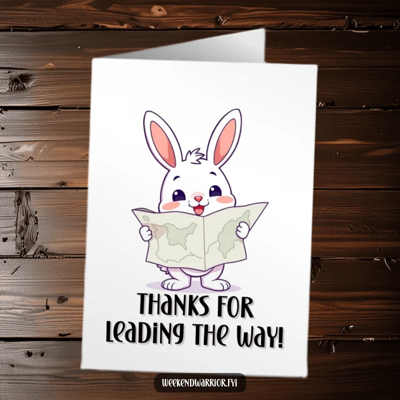 Funny Free Printable Thank You Card: Cheerful bunny with map looks determined, expressing thanks for guidance.