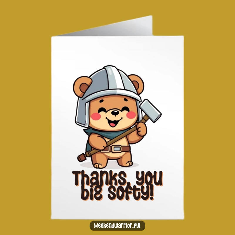 Funny Free Printable Thank You Card: Bear's Hammering Home Gratitude!