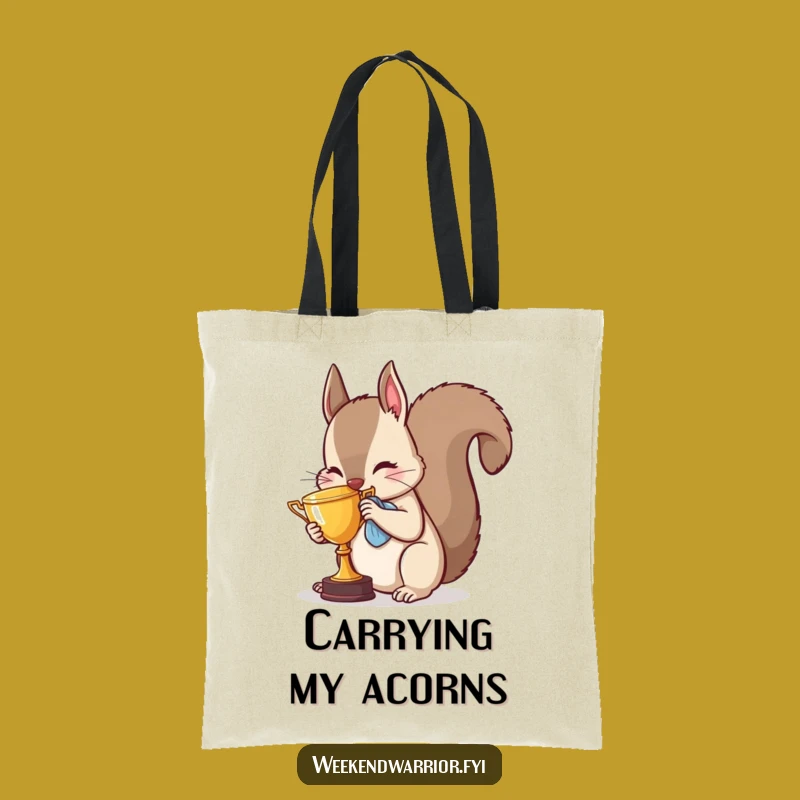 Funny Squirrel Trophy Tote Bag - Hilarious and Practical Gift for Winners