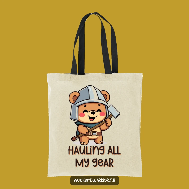 Funny Bear Hammer Tote Bag a Happy Builder Accessory for Tools